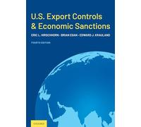 U.S. Export Controls and Economic Sanctions – 4th Edition – Oxford University Press