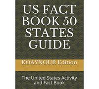 US FACT BOOK 50 STATES GUIDE: The United States Activity and Fact Book
