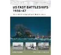 US Fast Battleships 1936-47