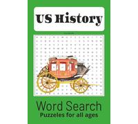 US History Word Search Puzzle book: 50+ puzzles 6x9 110 pages 660 words US History word search Puzzles for all ages