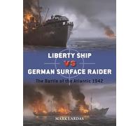 US Liberty Ship vs German Surface Raider: The Battle of the Atlantic 1942: 154 (Duel)