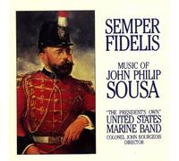 Us Marine Band - SEMPER FIDELIS:MUSIC OF SOUSA