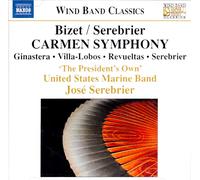 Us Marine Band:Serebrier - BIZET / SEREBRIER: Carmen Symphony and other works