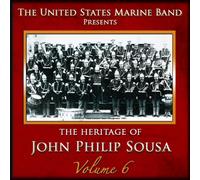 Us Marine Band - V 6: HERITAGE OF SOUSA