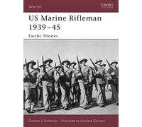 US Marine Rifleman 1939-45: Pacific Theater: No. 112 (Warrior)