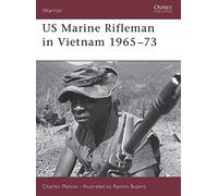 US Marine Rifleman in Vietnam 1965-73: No.23 (Warrior)