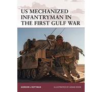 US Mechanized Infantryman in the First Gulf War