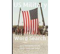 US Military Word Search Game: 50+ Easy to Read Print American Military Word Search Puzzles | 6x9 inches, 110 pages | ... Gift for Holidays, Vacations, and Fun time