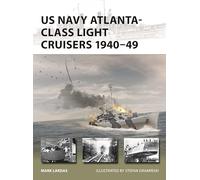 US Navy Atlanta-class Light Cruisers 1940-49: 340 (New Vanguard)