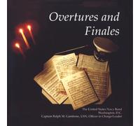 Us Navy Band - Overtures & Finales