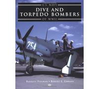 Us Navy Dive and Torpedo Bombers of WWII