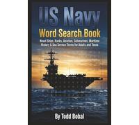 US Navy Word Search Book: Naval Ships, Ranks, Aviation, Submarines, Maritime History & Sea Service Terms for Adults and Teens
