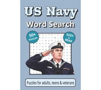 US Navy Word Search Puzzle Book: Search with Easy to Read Print about the US Navy| 6x9 inches, 110 pages | 50+ Puzzles ... Gifts for Vacations, Holidays & Free Times