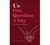Us : One Question a Day-A Couples Journal