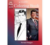 US Presidents Coloring Book Series: Ronald Reagan