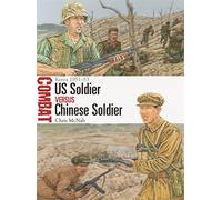 US Soldier vs Chinese Soldier : Korea 1951-53