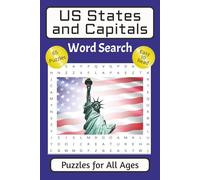 US States and Capitals Word Search Puzzle Book for All Ages: Word Searches with Easy to Read Print about States, Tourist Sites, and Founding Fathers ... Puzzles to Learn America's Unique History