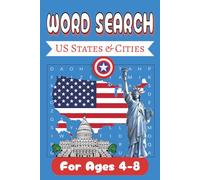 US States & Cities Word Search Puzzle for Ages 4-8: Fun and Educational Word Searches for kids to learn about the US Cities, Landmarks, History, and ... for holiday, homeschool, and off screen times
