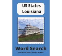 US States Louisiana Word Search Puzzle Book: Word Searches with Easy to Read Print about Shrimp, Crawdads and Gumbo and More | 6x9 inches, 110 pages | ... for Vacations, Holidays and Free Times