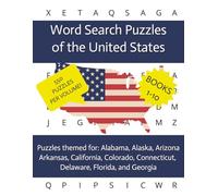 US States Themed Vol 1: Word Search Puzzles Unique to the states of: AL, AK, AZ, AR, CA, CO, CT, DE, FL, and GA | 8.5x11 inches | Big Easy to Read ... (Word Search Puzzles of the United States)