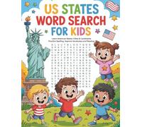 US States Word Search for Kids: Word Search Book for Kids Ages 6-12: 50 Puzzles! Learn America, Spelling, Vocabulary, Cities, Landmarks & More!