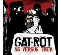 Gat-Rot – Us Versus Them – CD – US Import (2006)