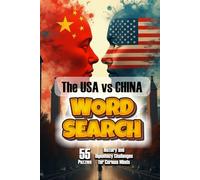 US vs China Relations Word Search: 55 History and Diplomacy Challenges for Curious Minds