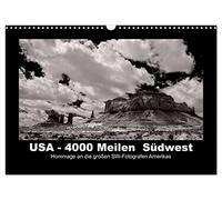 USA - 4000 Miles Southwest Homage to America's Great SW Photographers UK-Version (Wall Calendar 2026 DIN A3 Landscape), CALVENDO 12 Month Wall Calendar
