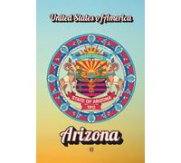 USA: Arizona: Discover the States: 48. (6x9/=M)