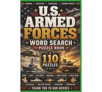 USA Armed forces puzzle word search: Easy to read word search with over 100 word puzzles honoring America's armed forces.