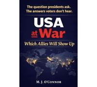 USA at War: Which Allies Will Show Up: An analysis of alliance commitments, military reality, and who actually deploys when conflict begins