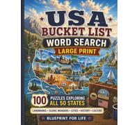 USA Bucket List Word Search Large Print: 100 Puzzles Exploring All 50 States, Landmarks, Scenic Wonders, Cities, History, and Culture (Large Print Word Search Collection)