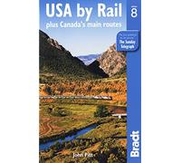 USA by Rail: plus Canada's main routes (Bradt Travel Guides)