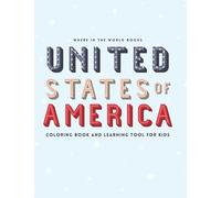 USA Coloring Book and Learning Tool for Kids: Help your kids learn about the US States and Capitals using this fun coloring book!