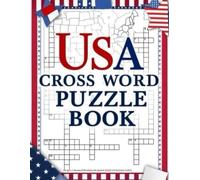 Usa crossword puzzle book: American-Themed Crosswords Featuring Cities, Landmarks, History & Culture