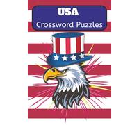 USA Crossword Puzzles: Crossword Puzzles with Easy to Read Print about US Cities, Government, Landmarks and more | 6x9 inches, 120 pages | 50+ Puzzles ... Gift for Vacations, Holidays and Relaxation
