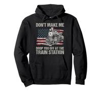 USA Flag Don't Make Me Drop You Off At The Train Station Men Pullover Hoodie