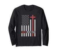 USA Flag Patriotic American Gift Faith Over Fear Prayer Long Sleeve T-Shirt