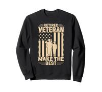 USA Flag Retired Veteran Make The Best Patriotic Military Sweatshirt