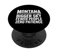 USA Flag State Montana Bigger Sky Fewer People Zero Patience PopSockets Adhesive PopGrip
