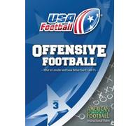 USA Football presents Offensive Football - A Great Way to Start