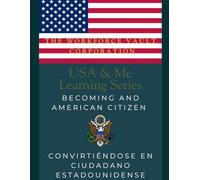 USA & Me Learning Series: Becoming and American Citizen: 1