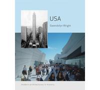 USA: Modern Architectures in History