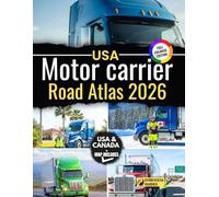 USA Motor Carrier Road Atlas 2026: Laminated, Large-Scale, Full-Color Trucker’s Atlas - DOT-Compliant Routes, Low Clearances, Weigh Stations & Permits - U.S. & Canada (2026 Edition)