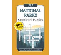 USA National Parks Crossword Puzzles: Crossword Puzzles with Easy To Read Print about National Parks and their landmarks | 6x9 inches, 120 pages | 50+ ... and Recreation for Adults, Seniors, and Teens