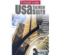 USA New South Insight Guide: the new South (Insight Guides)