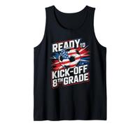 USA Ready KICK Off 8th Grade Soccer Teacher Happy My America Tank Top