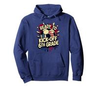 USA READY TO KICK OFF 6TH GRADE Soccer First Day America Pullover Hoodie