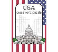 USA Themed Crossword Puzzle Book: 55+ Puzzles All About USA and Patriotic Themed
