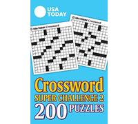USA Today Crossword Super Challenge 2: 200 Puzzles (USA Today Puzzles)